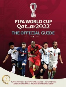 FIFA World Cup Qatar 2022 The Official Guide